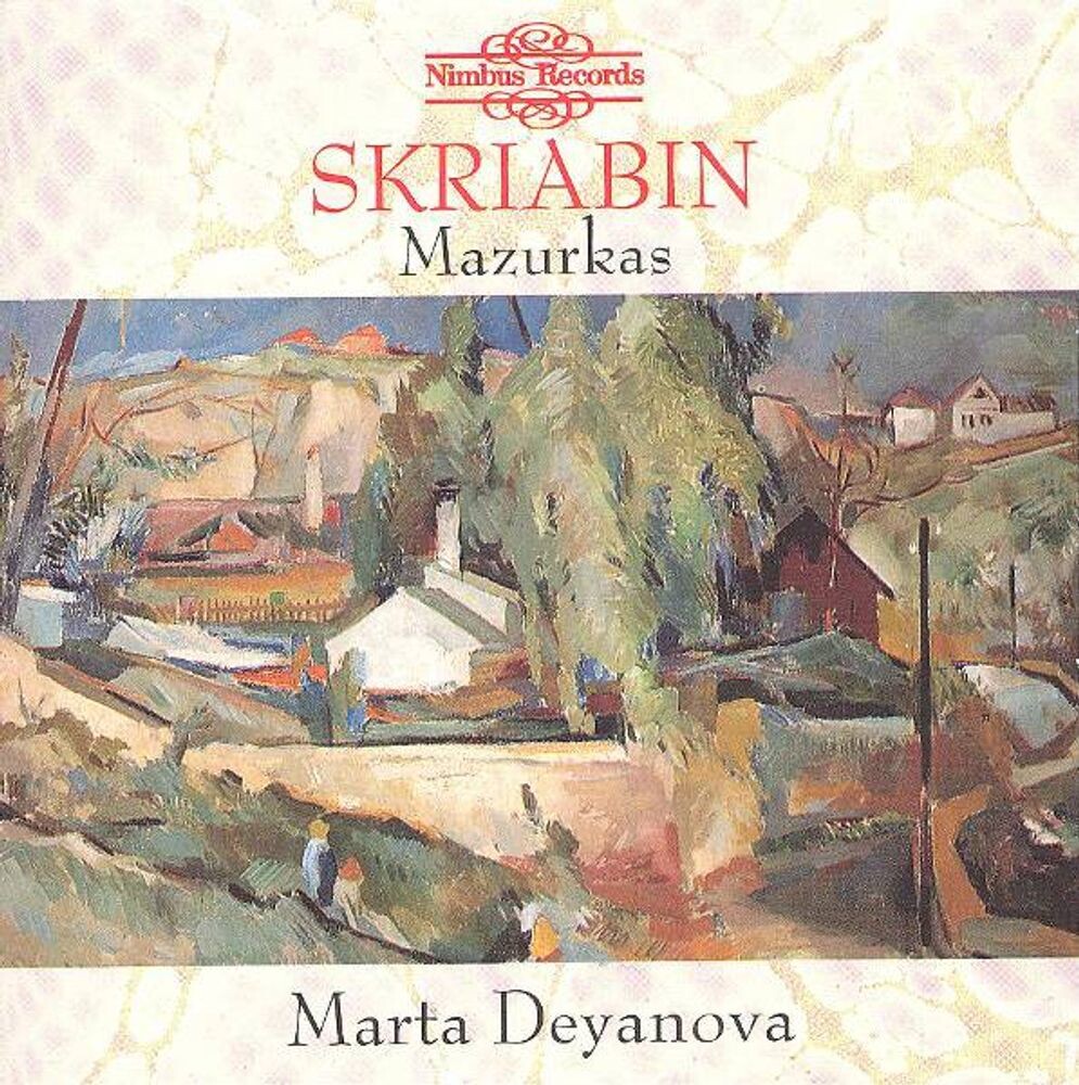

Диск CD Scriabin: Mazurkas [Import] - Alexander Scriabin, Marta Deyanova