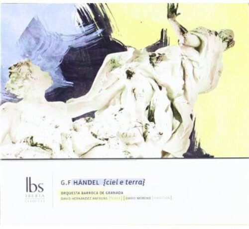 

CD диск Handel / Granada Baroque Orchestra: Ciel E Terra: Heaven & Earth