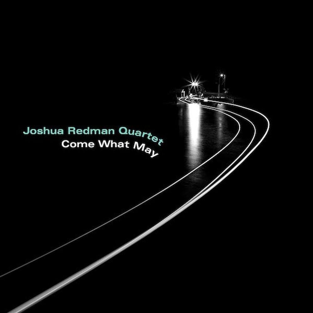 

Виниловая пластинка LP Come What May - Joshua Redman