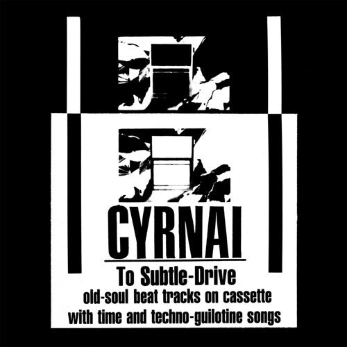 

Виниловая пластинка Cyrnai: To Subtle-Drive