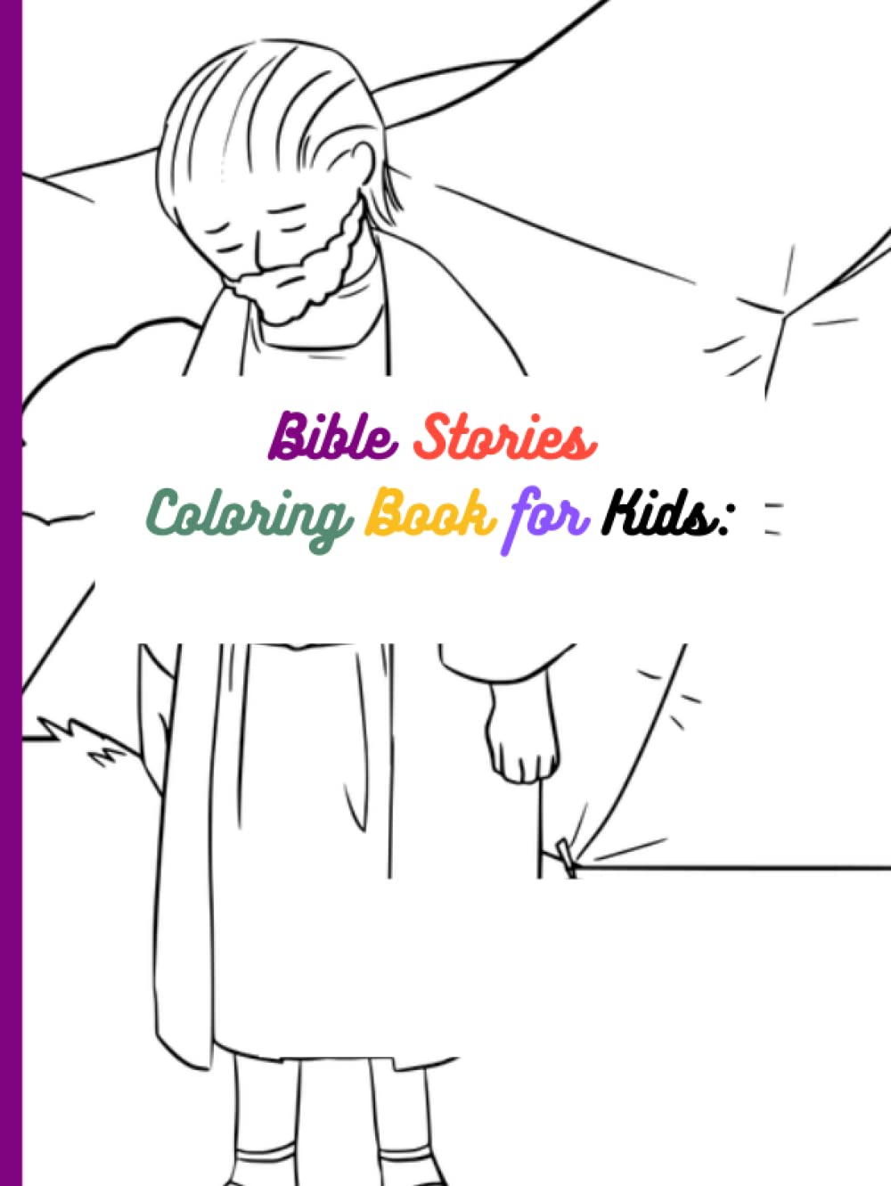 

Bible Coloring Book for Kids: Christian Coloring Book for Children with Biblical Illustrations of the Most Memorable Scenes 202 pages (Independently published)