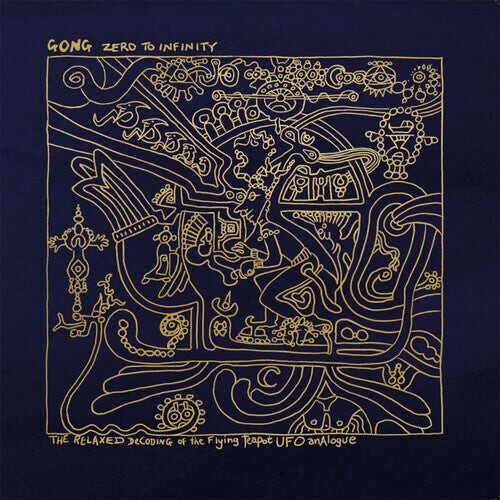 

Виниловая пластинка Gong: Zero To Infinity - 140gm Vinyl