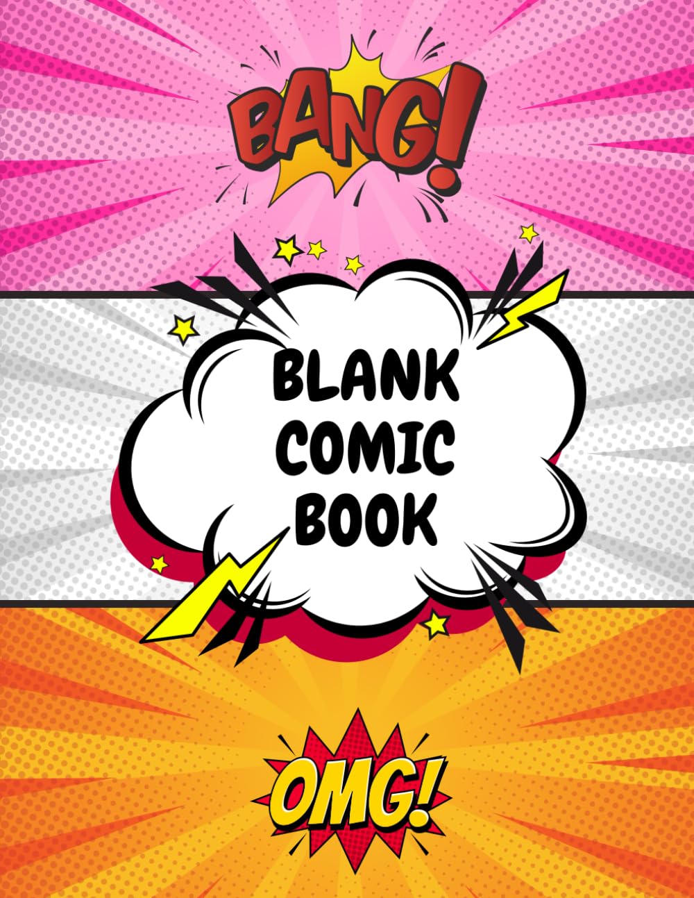 

Blank Comic Book: Fun & Interactive Sketchbook for Storytelling: Create, Draw & Tell Your Story! (Independently published)