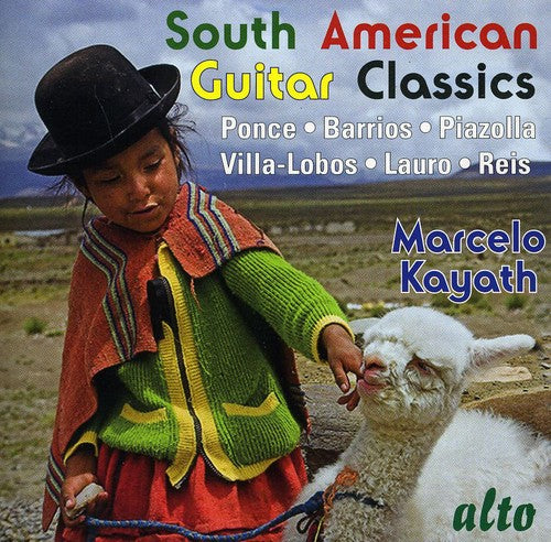 

CD диск Kayath: South American Guitar Classics