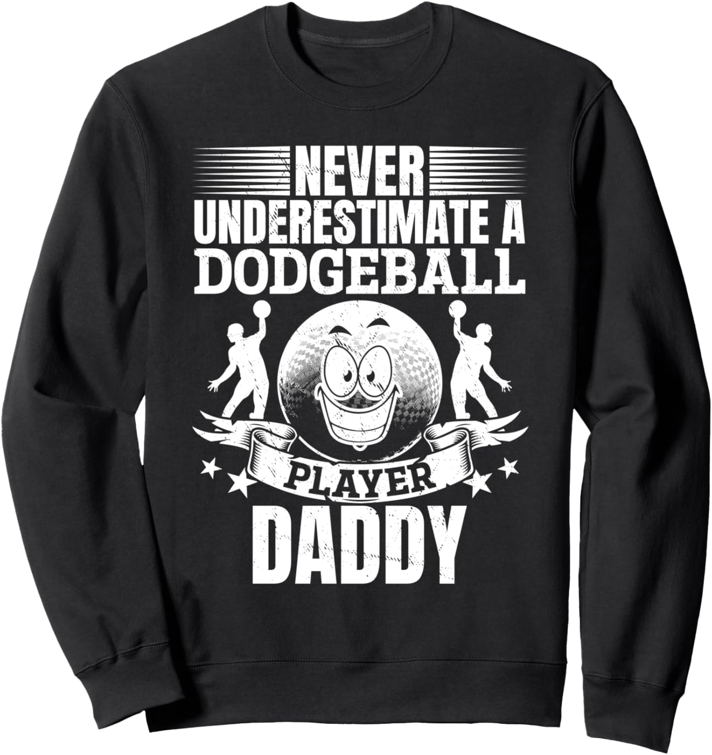 

Никогда не недооценивайте игрока в вышибалы. Толстовка «Папа, вышибалы» Daddy Dodgeball Player, черный