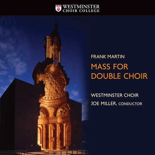 

CD диск Martin / Westminster Choir: Mass for Double Choir