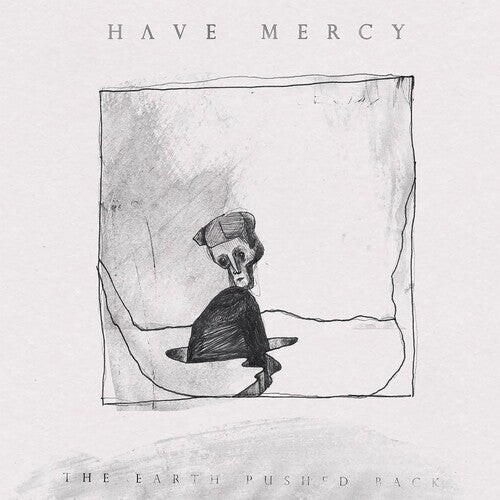 

CD диск Have Mercy: The Earth Pushed Back