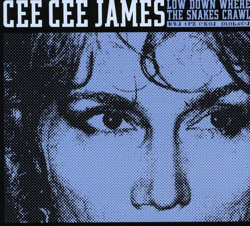 

CD диск James, Cee Cee: Low Down Where the Snakes Crawl