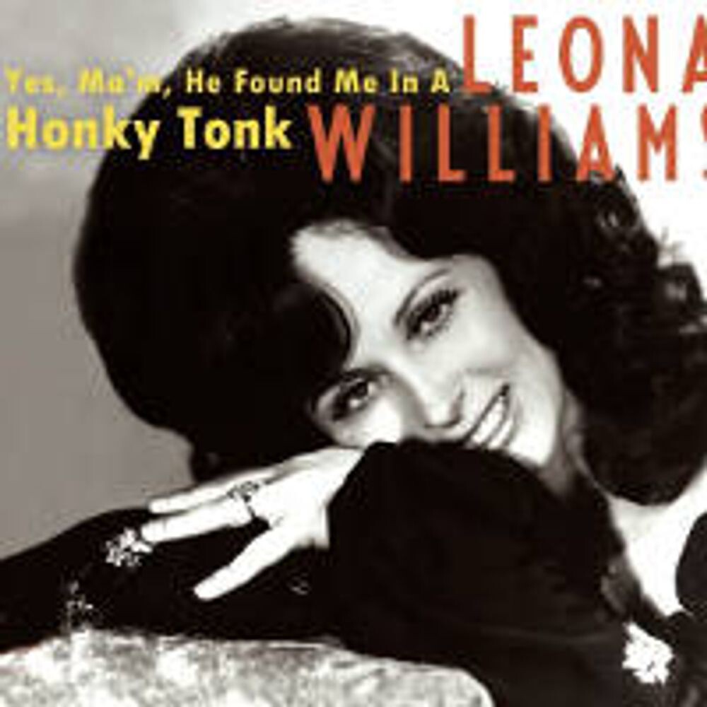

Диск CD Yes Ma'm, He Found Me In A Honky Tonk [Box Set] - Leona Williams