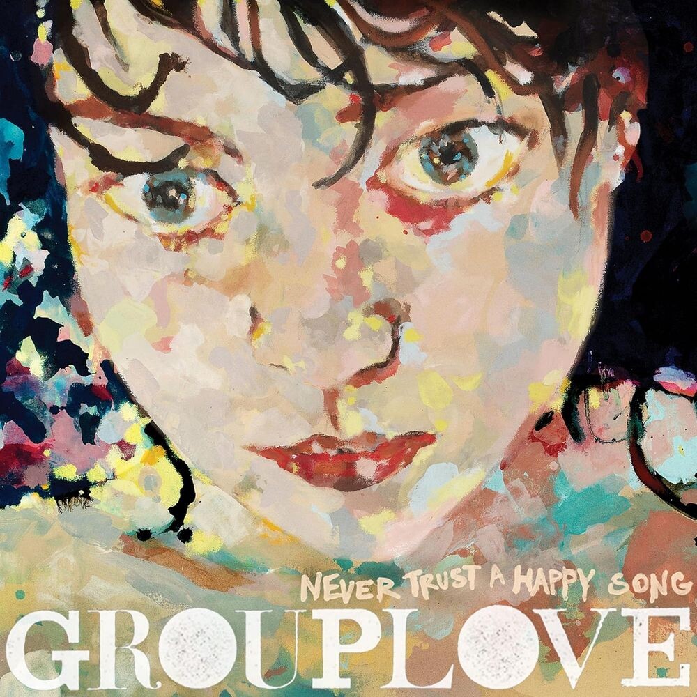 

Виниловая пластинка LP Never Trust A Happy Song [Clear Vinyl] - Grouplove