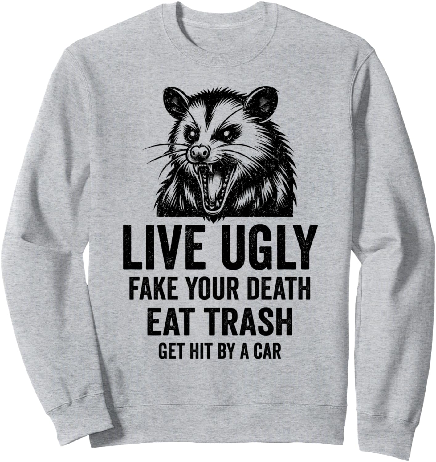 

Опоссум Живи уродливо Инсценируй свою смерть Ешь мусор Сбитый машиной Толстовка Funny Opossum Hilarious Vintage Graphic Designs, серый