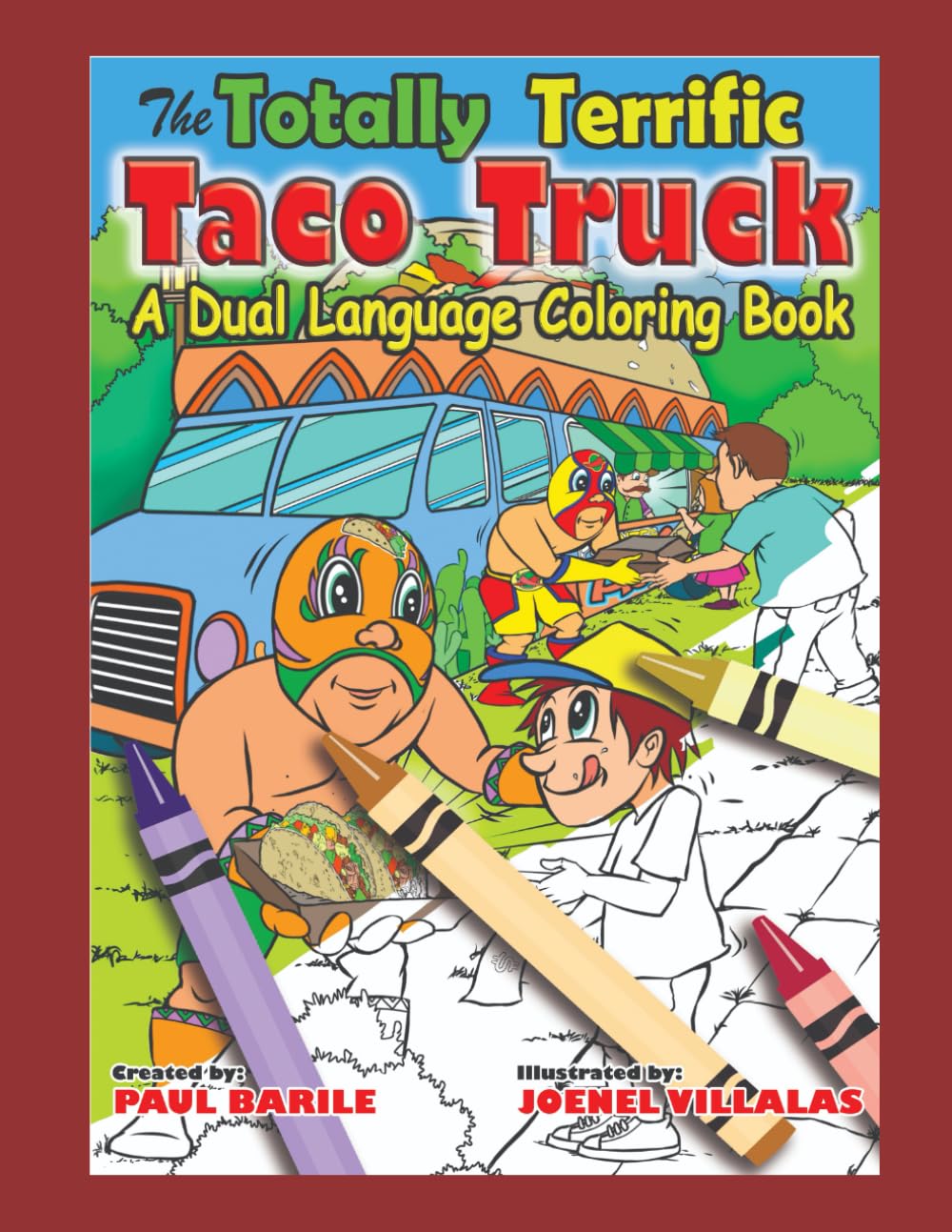 

The Totally Terrific Taco Truck: The Dual Language Version (Independently published)