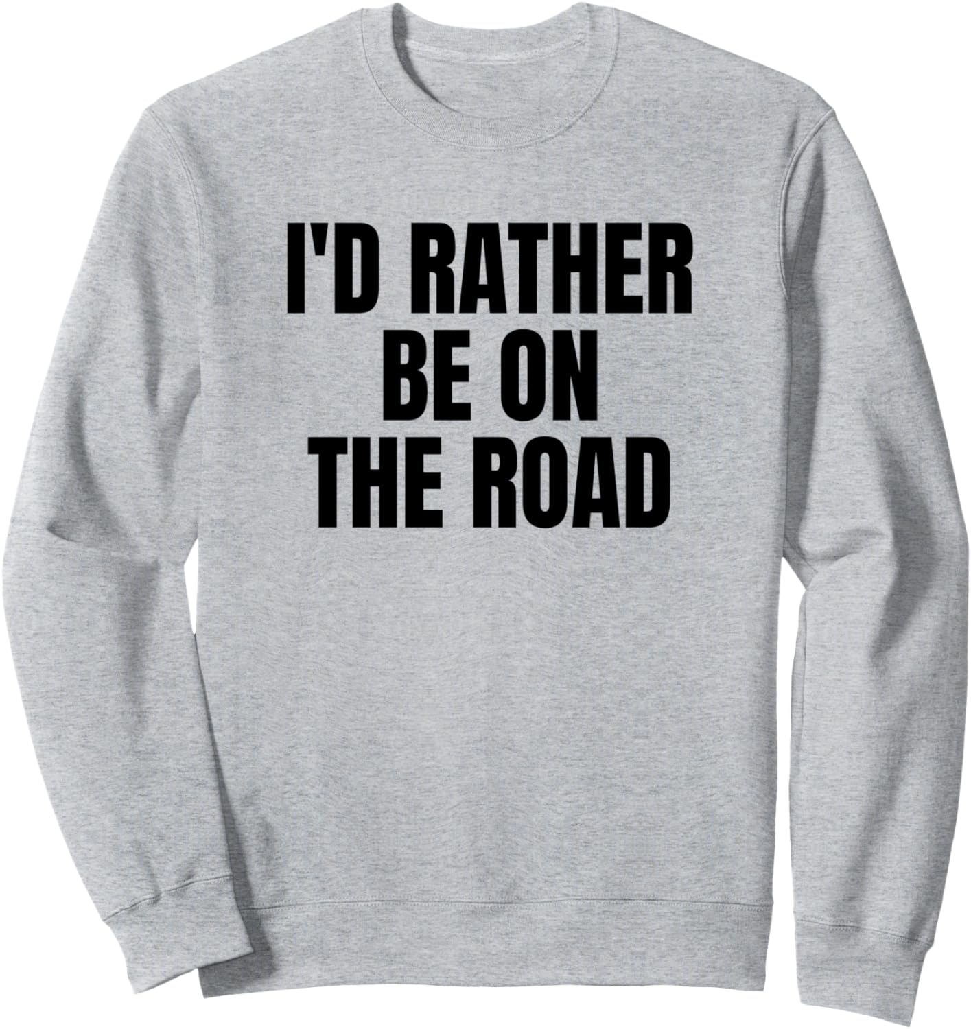 

Забавная толстовка с надписью Я бы лучше был в дороге, дальнобойщик, водитель грузовика Four1Nine Truckers Official, серый