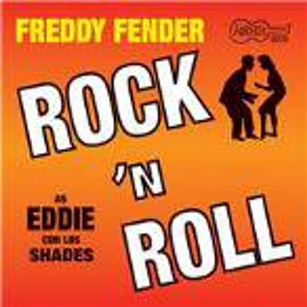 

Диск CD Freddie Fender as Eddie Con Los Shades: Rock 'n Roll - Freddy Fender