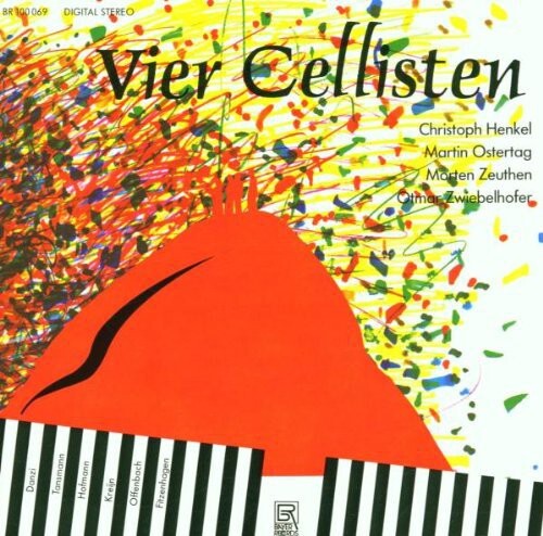 

CD диск Danzi / Henkel / Ostertag / Zeuthen / Zwiebl: Vier Cellisten
