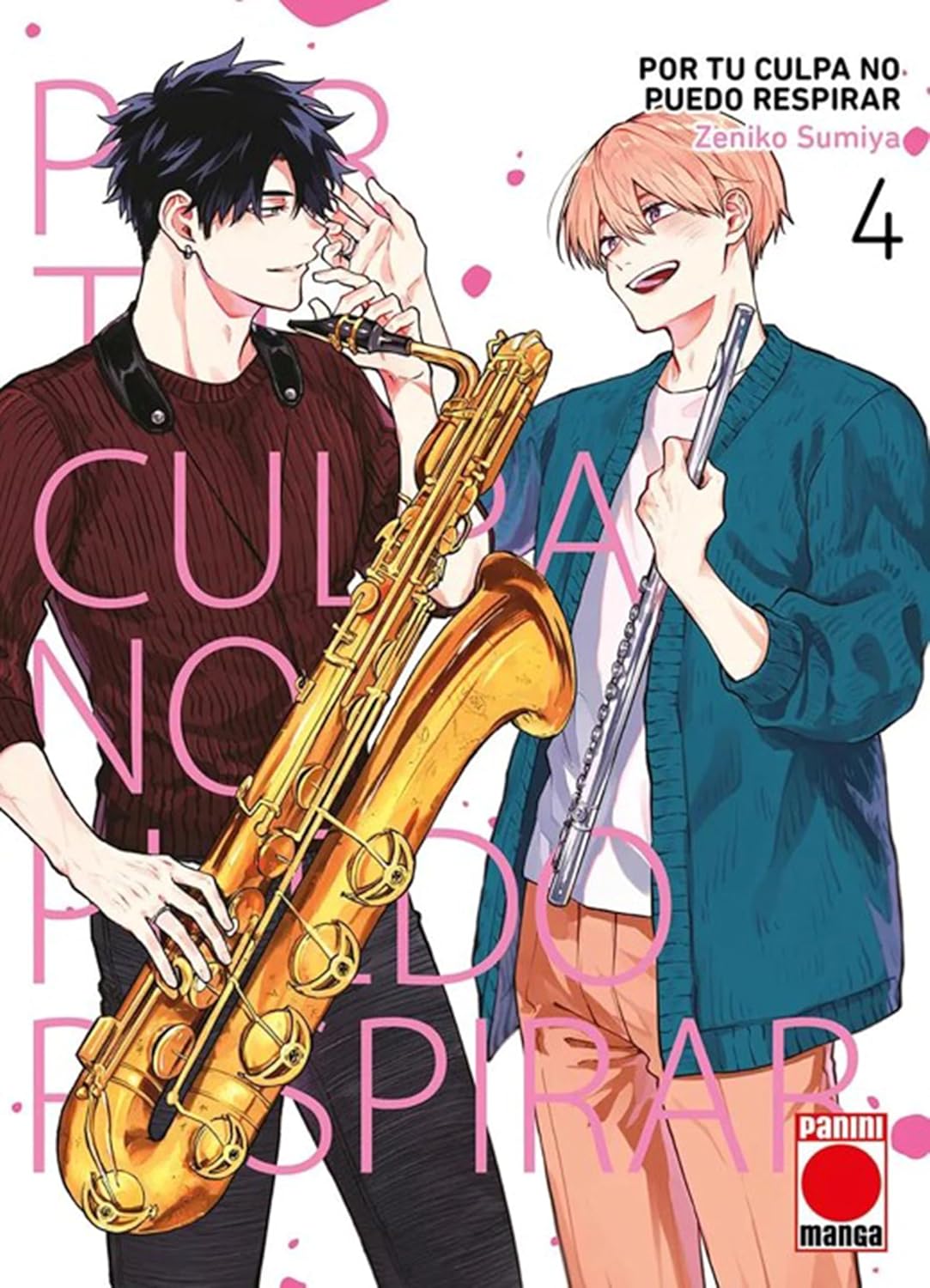 

Por tu culpa no puedo respirar n.4 (PANINI ESPAÑA S.A.)