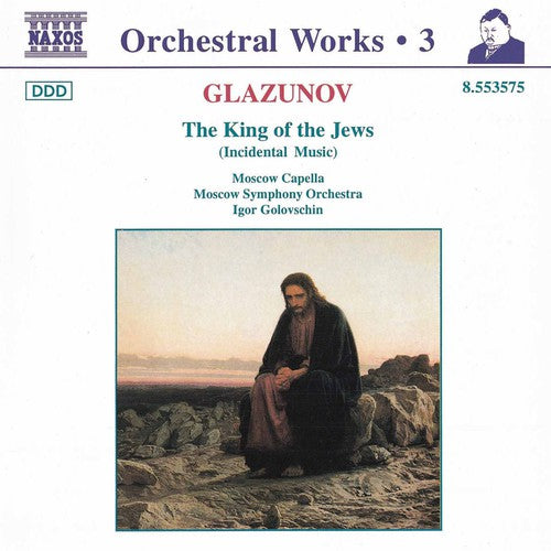 

CD диск Glazunov / Golovschin / Moscow Capella: King of the Jews