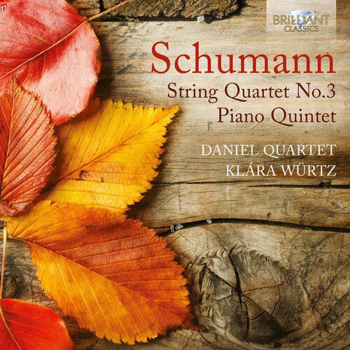 

CD диск Schumann / Kwartet / Wurtz: STR QRT 3 & Pno QNT