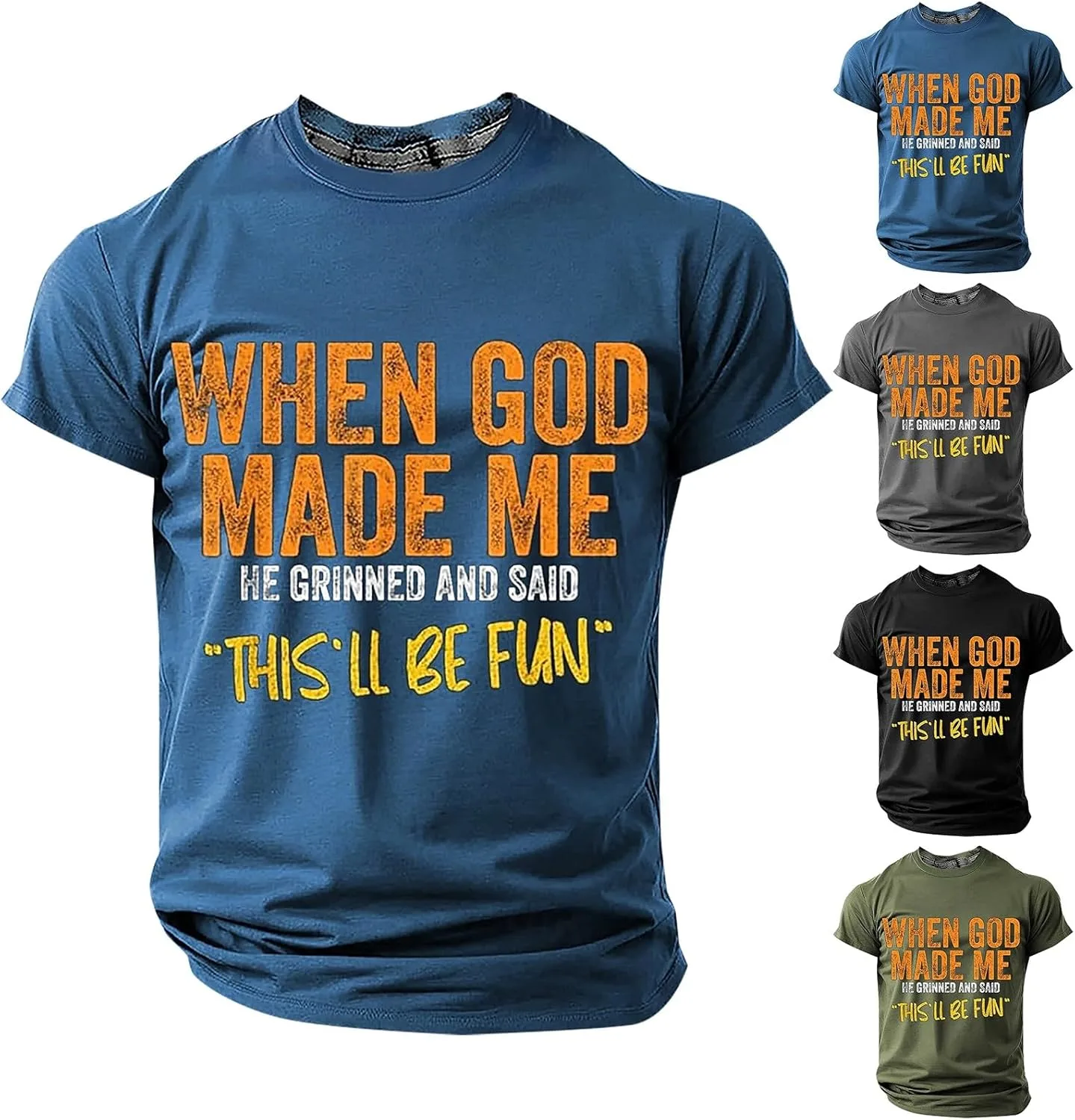 Футболка с принтом "When God Made Me He Said This'll Be Fun" — фото 3