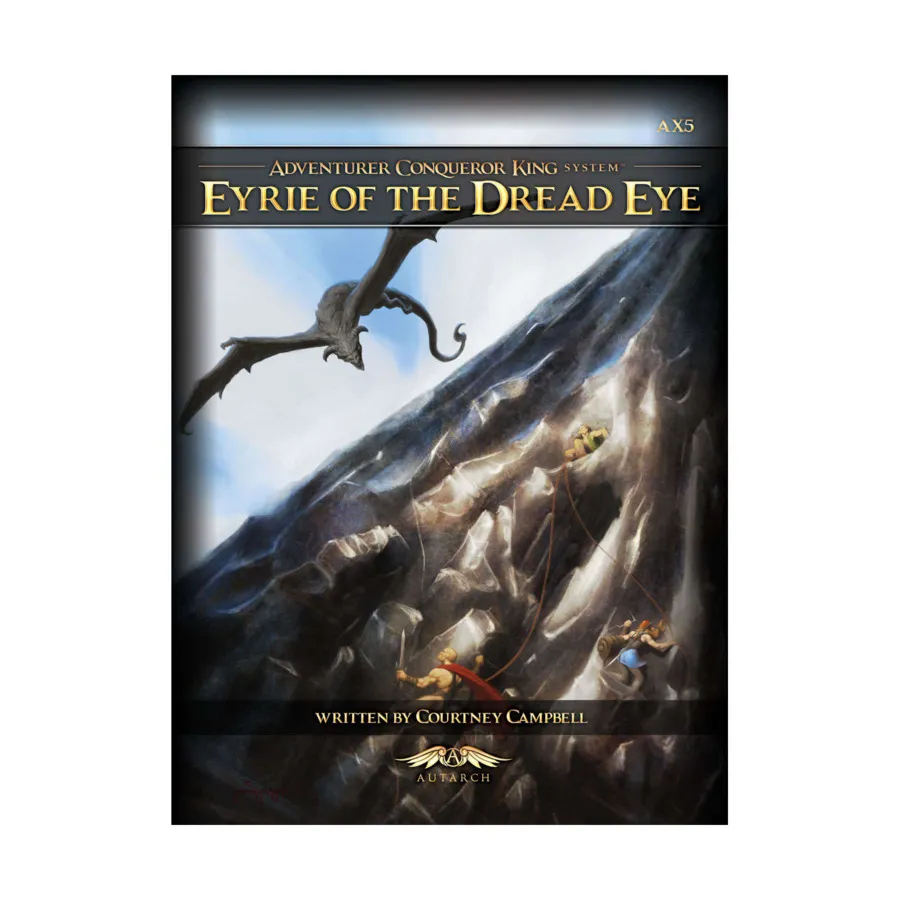 

Eyrie of the Dread Eye, Adventurer Conqueror King System, мягкая обложка