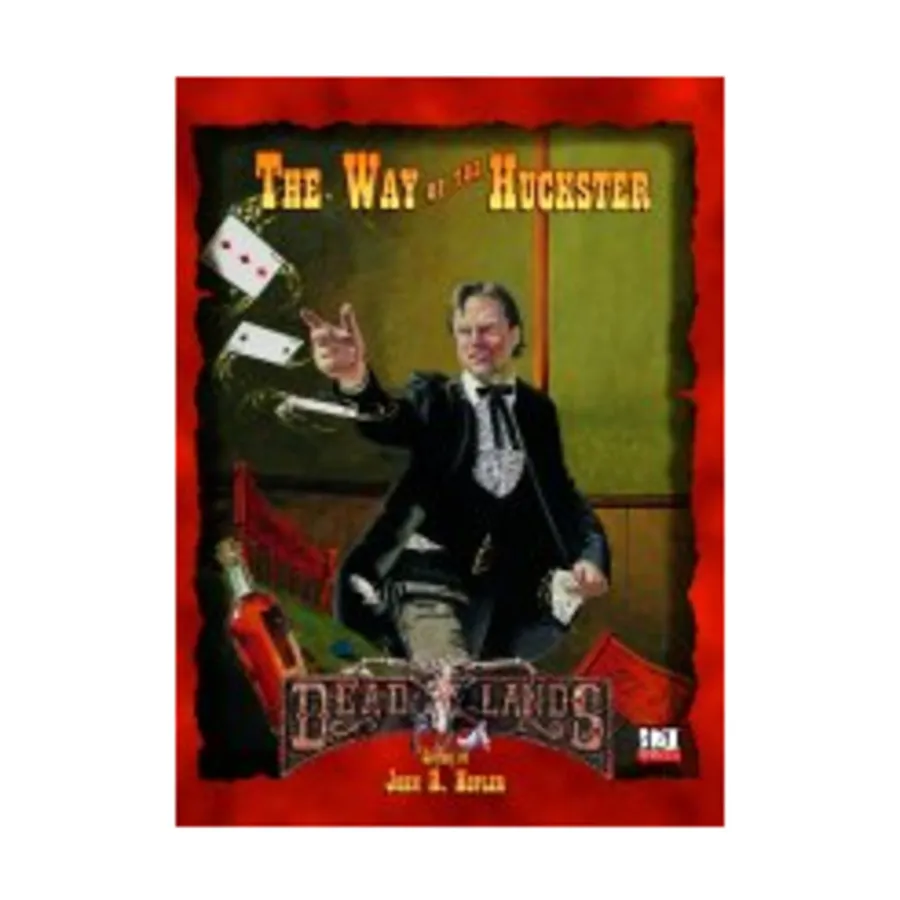 

Way of the Huckster, Deadlands (d20), мягкая обложка