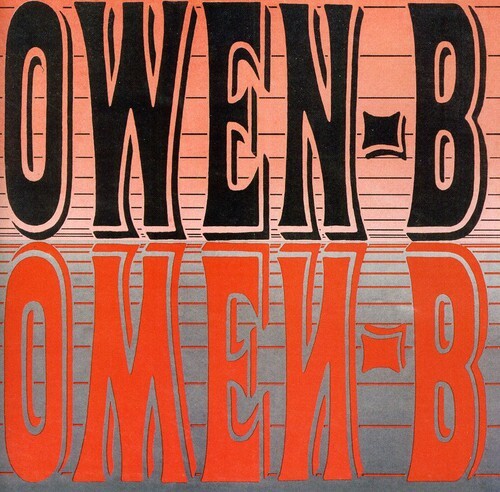 

CD диск Owen-B: The Complete Recordings