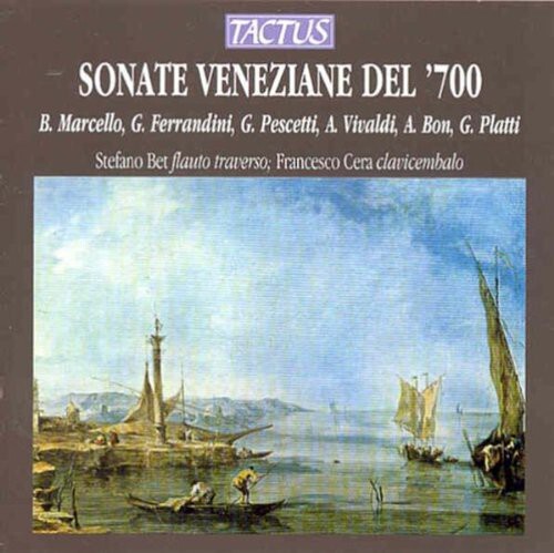 

CD диск Marcello / Ferrandini / Bet / Cera: 18th Century Venetian Sonatas