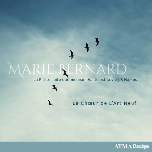 

CD диск Bernard / Choeur De L'Art Neuf / Barrette: Petite Suite Quebecoise