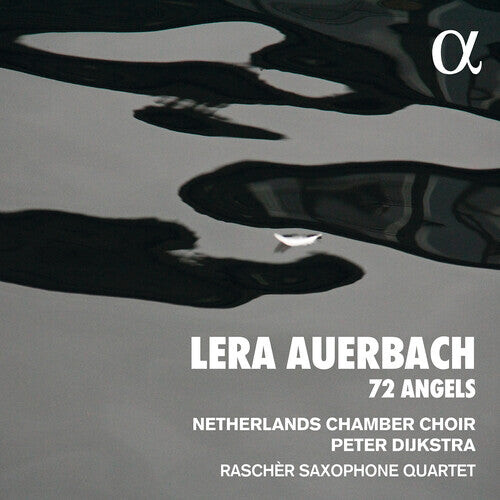 

CD диск Auerbach / Nederlands Kamerkoor / Dijkstra: 72 Angels