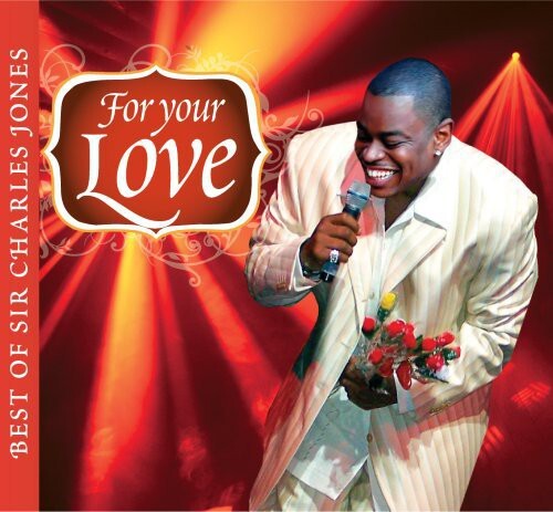 

CD диск Jones, Charles Sir: For Your Love...Best Of Sir Charles Jones