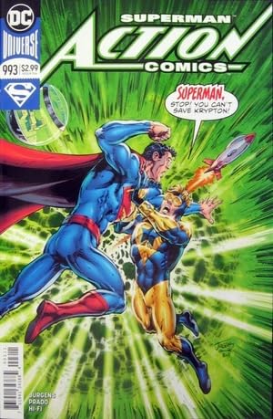 

Action Comics No. 993 (standard cover by Dan Jurgens) Release Date December 13, 2017 (DC Comics, Inc)