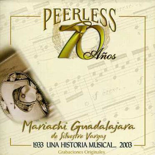 

CD диск Mariachi Guadalajara de Silvestre: 70 Anos Peerless Una Historia Musical