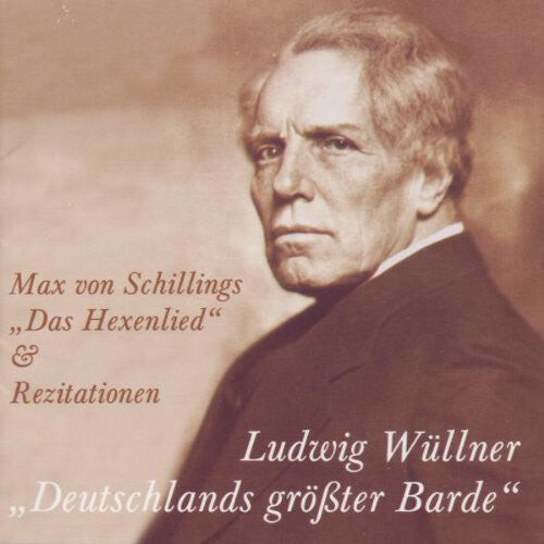 

CD диск Schillingsmax / Wullner: Das Hexenlied & Rezitationen