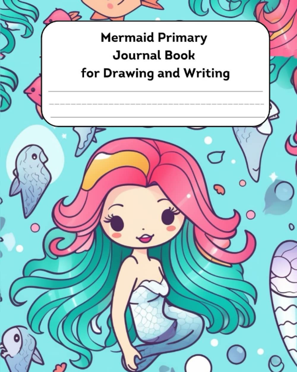 

Mermaid Primary Journal Book for Drawing and Writing: Primary Composition Notebook, Line and Picture Space Draw and Write for Make Excercise Book (Independently published)