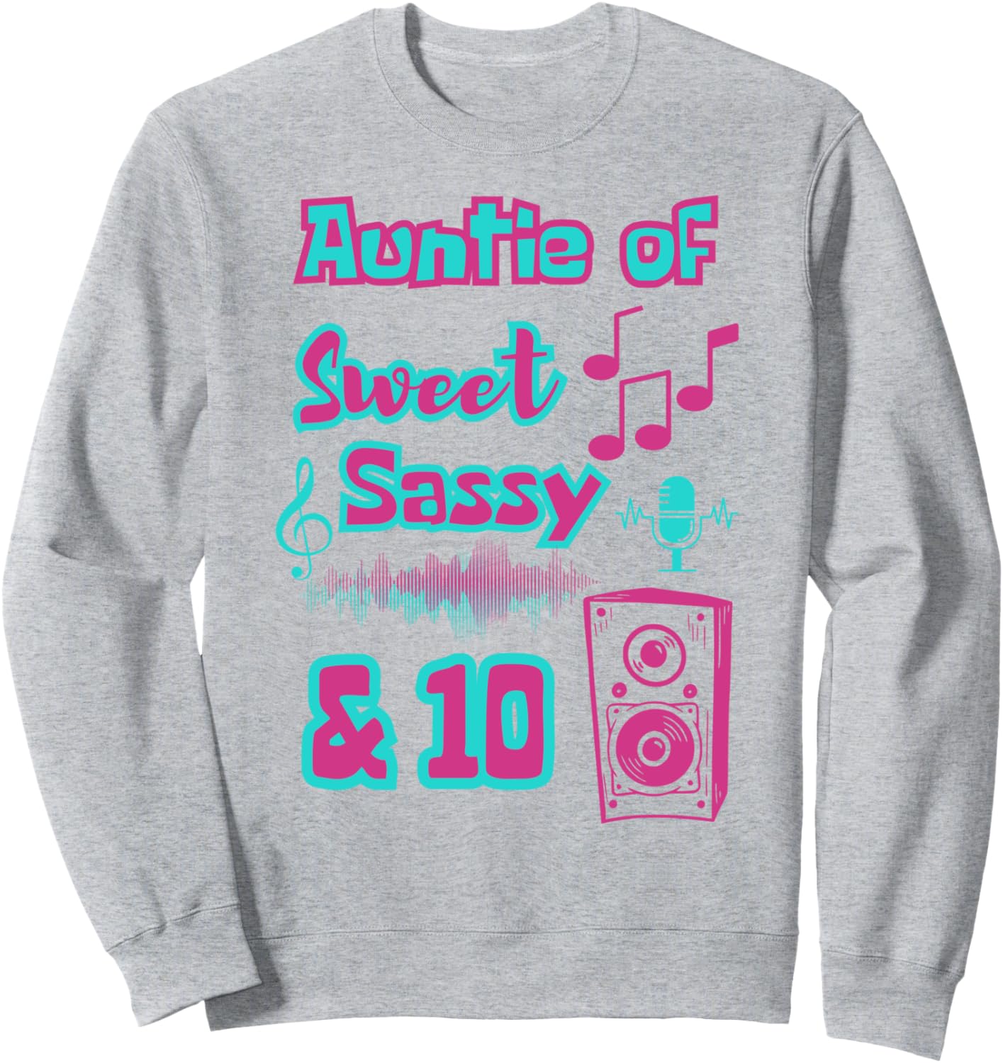 

Толстовка с надписью «Тетушка Свит Сасси и 10 Music Dance: вечеринка в честь 10-летия» Family Look Musical Dancing Party Decoration Gifts, серый