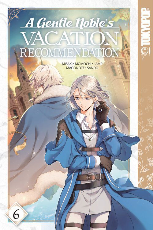 

Манга A Gentle Noble's Vacation Recommendation Manga Volume 6