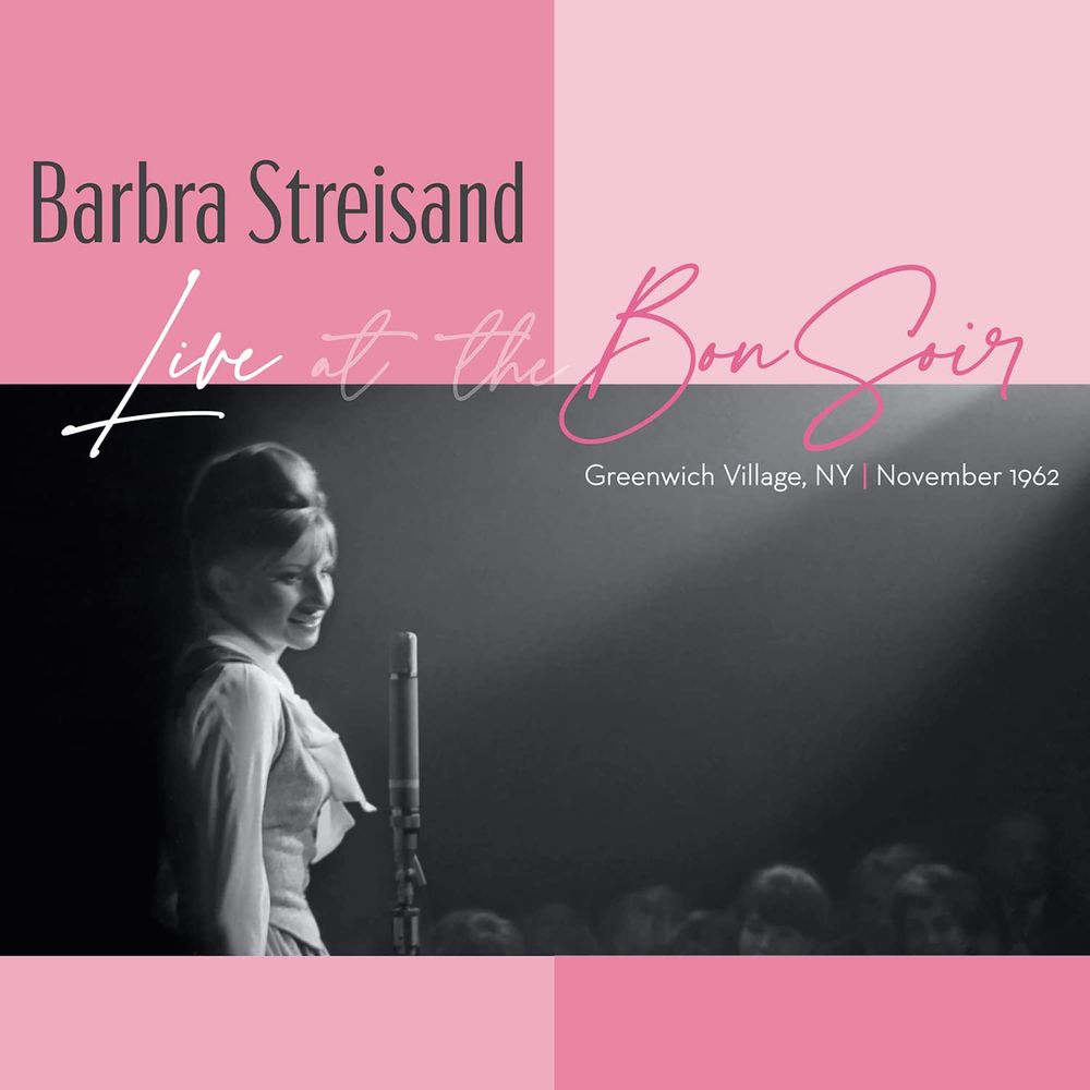 

Диск CD Live At The Bon Soir, Greenwich Village, NY November 1962 - Barbra Streisand