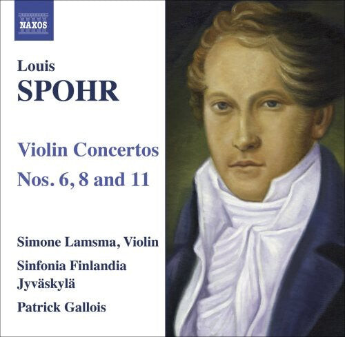 

CD диск Spohr / Lamsma / Sinfonia Finlandia Jyvaskyla: Violin Concertos Nos. 6 8 & 11