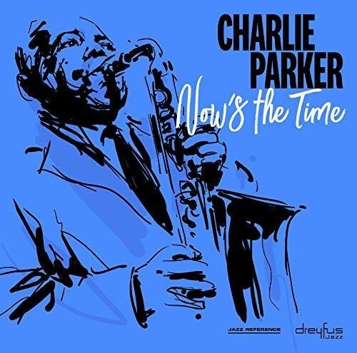 

Виниловая пластинка Parker, Charlie: Now's the Time