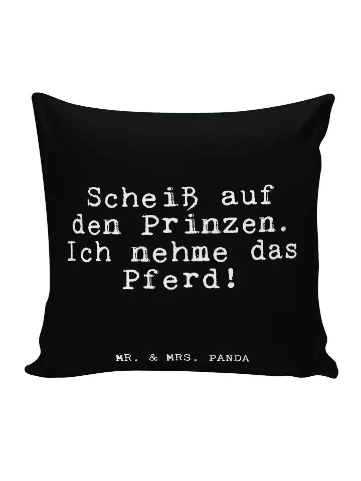 

Подушка Mr & Mrs Panda 40x40 Scheiß auf den Prinzen, черный