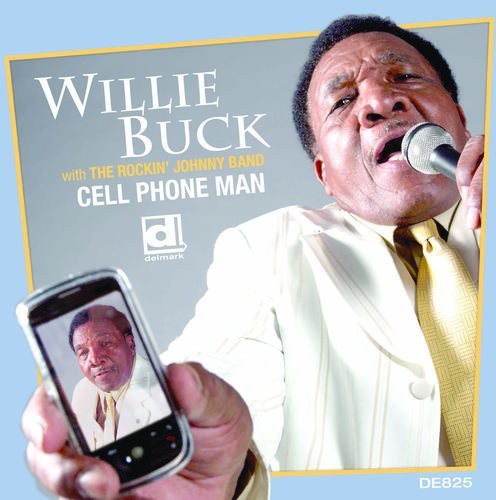 

CD диск Buck, Willie: Cell Phone Man