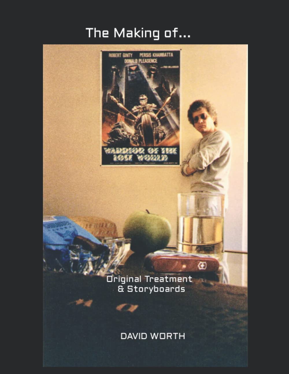 

The Making of...: Original Treatment & Storyboards (Independently published)