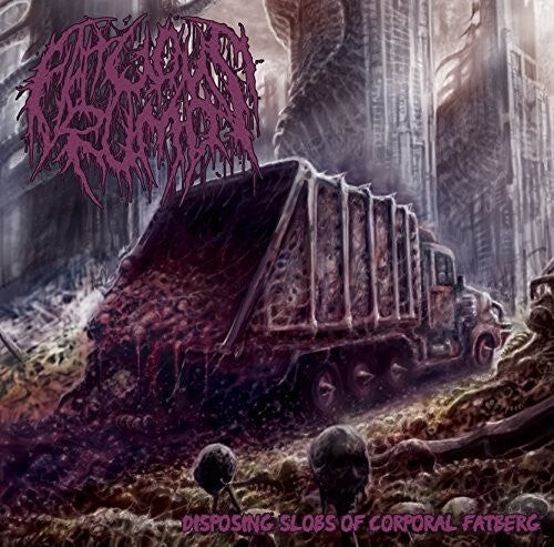 

CD диск Fatuous Rump: Disposing Slobs Of Corporal Fatberg