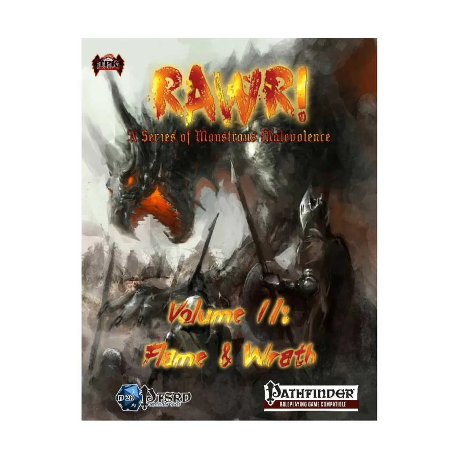 

RAWR! Vol. II - Flame & Wrath, Sourcebooks & Supplements (Pathfinder/5E) (Total Party Kill Games), мягкая обложка