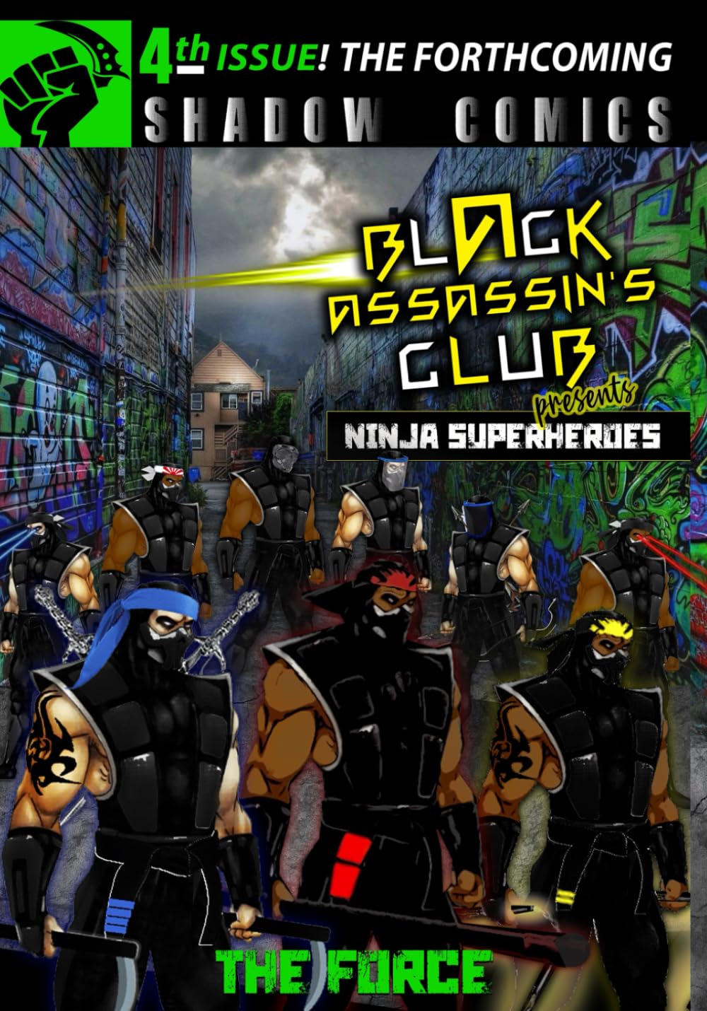 

Black Assassin's Club Presents Ninja Superheroes: The Forthcoming (Empowerment Publishing)