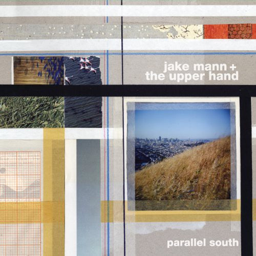 

Виниловая пластинка Mann, Jake / Upper Hand: Parallel South