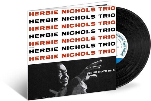 

Виниловая пластинка Nichols, Herbie - Herbie Nichols Trio (Blue Note Tone Poet Series)