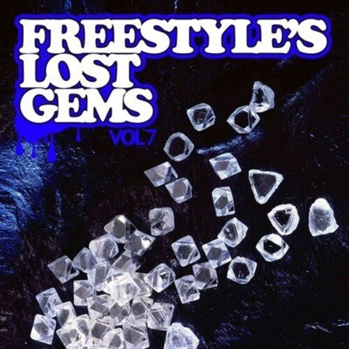 

CD диск Freestyle's Lost Gems Vol. 7 / Various: Freestyle's Lost Gems Vol. 7 / Various