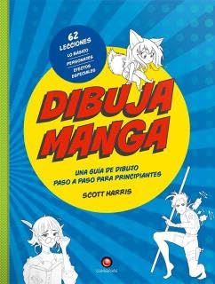 

DIBUJA MANGA - UNA GUIA DE DIBUJO PASO A PASO PARA PRINCIPIANTES (CONTRAPUNTO)