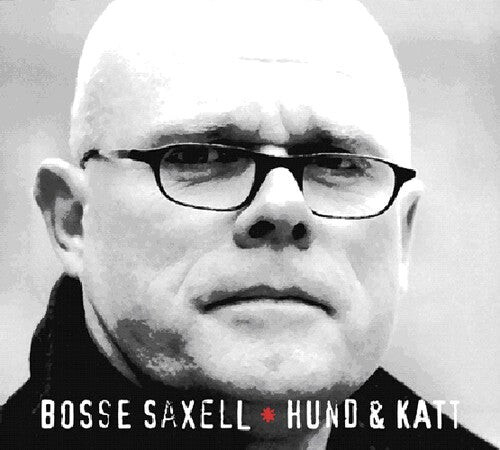 

CD диск Saxell, Bosse: Hund & Katt